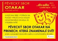 PĚVECKÝ SBOR OTAKAR - repríza - vyprodáno