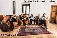 Zrcadla / The Excited / Luxfery